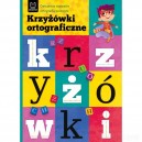 KRZYŻÓWKI ORTOGRAFICZNE ĆWICZENIA ROZMAITE