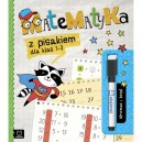 MATEMATYKA Z PISAKIEM DLA KLAS 1-3 PISZĘ ZMAZUJĘ