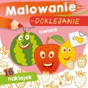 MALOWANIE DOKLEJANIE OWOCE MALOWANKA