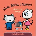 KSIĄŻECZKA KICIA KOCIA I NUNUŚ IDZIEMY NA ZAKUPY!