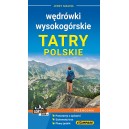 PRZEWODNIK WĘDRÓWKI WYSOKOGÓRSKIE TATRY POLSKIE