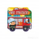 HISTORYJKI O POJAZDACH WÓZ STRAŻACKI KSIĄŻECZKA AKSJOMAT