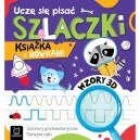 UCZĘ SIĘ PISAĆ SZLACZKI KSIĄŻKA Z ROWKAMI WZORY 3D TERAPIA RĘKI AKSJOMAT