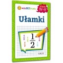 KSIĄŻECZKA UŁAMKI KLASA IV-V GREG